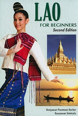 Lao for Beginners - Becker, Benjawan P, and Simmala, Buasawan