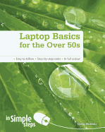 Laptop Basics for the Over 50s in Simple Steps