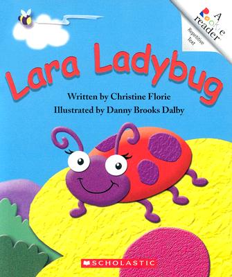Lara Ladybug - Florie, Christine
