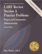 Lare Review, Section a Practice Problems: Project and Construction Administration