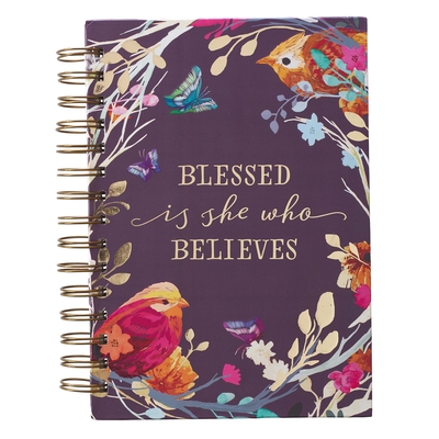 Large Hardcover Journal Blessed Is She Who Believes Floral Bird Eggplant Inspirational Wire Bound Notebook W/192 Lined Pages - Christian Art Gifts Inc (Creator)