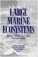 Large Marine Ecosystems: Patterns, Processes and Yields