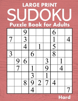 Large Print Hard Sudoku Puzzle Book for Adults: 100 Challenging Puzzles (58pt font) for Puzzle Lovers with Low Vision - Hammond, Oliver