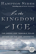 Large Print: In The Kingdom Of Ice