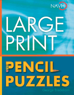 Large Print Pencil Puzzles - Bredehorn, George