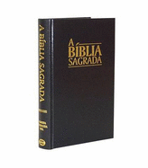 Large Print Portuguese Bible (Almeida Revised): Brazilian Portuguese: A Biblia Sagrada - Ferreira, Joao Almeida De (Translated by)