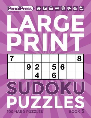 Large Print Sudoku Puzzles Book 5 - Books, Adults Activity, and Sudoku, Large Print