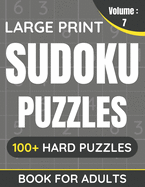 Large Print Sudoku Puzzles Book For Adults: 100+ Hard Puzzles For Adults & Seniors (Volume: 8)