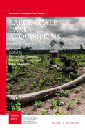 Large-Scale Land Acquisitions: Focus on South-East Asia