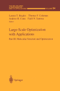 Large-Scale Optimization with Applications: Part III: Molecular Structure and Optimization