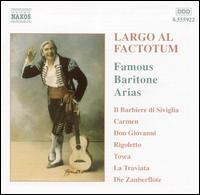 Largo al factotum: Great Operatic Arias for Baritone - Alan Titus (baritone); Andrea Martin (baritone); Bo Skovhus (baritone); Capella Istropolitana; Domenico Trimarchi (baritone);...