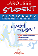 Larousse Student Dictionary: French-English / English-French