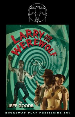 Larry And The Werewolf - Goode, Jeff