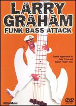 Larry Graham: Graham Funk Bass Attack - Chiaki Matsumoto