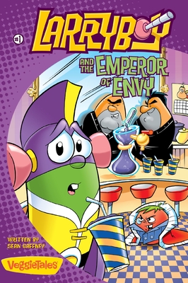 Larryboy and the Emperor of Envy - Gaffney, Sean