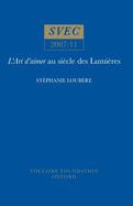 L'Art D'Aimer Au Siecle Des Lumieres