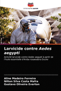 Larvicide contre Aedes aegypti