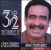 Las 32 Mas Grandes de Andy Montanez - Andy Montaez