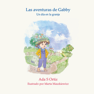 Las aventuras de Gabby 2: Un dia en la granja