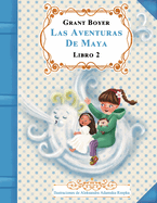 Las aventuras de Maya Libro 2