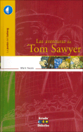 Las Aventuras de Tom Sawyer - Twain, Mark