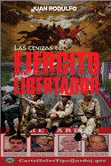 Las cenizas del Ej?rcito Libertador