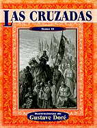 Las Cruzadas, Tomo II