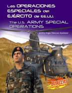 Las Operaciones Especiales del Ejrcito de Ee.Uu./The U.S. Army Special Operations