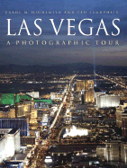 Las Vegas: A Photographic Tour