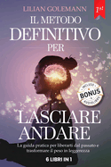 Lasciare Andare: Smetti di Pensare Troppo Aumentando Fiducia e Autostima gestendo Stress e Ansia: Riscopri la Serenit con Tecniche Pratiche grazie all'Intelligenza Emotiva + BONUS AUDIOLIBRO & PDF