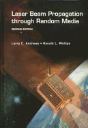 Laser Beam Propagation Through Random Media
