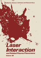Laser Interaction and Related Plasma Phenomena: Volume 3b