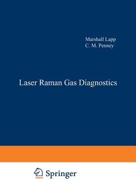 Laser Raman Gas Diagnostics - Lapp, Marshall (Editor)