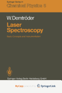 Laser Spectroscopy - Demtroder, W