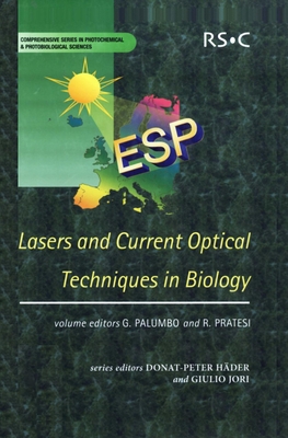 Lasers and Current Optical Techniques in Biology - King, Terry A (Contributions by), and Luthy, Willy (Contributions by), and Weber, Heinz (Contributions by)