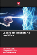 Lasers em dentisteria prot?tica
