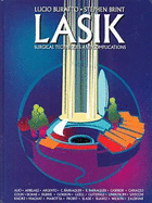 Lasik: Surgical Techniques and Complications