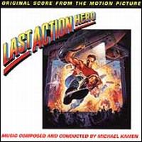 Last Action Hero [Original Score] - Michael Kamen & the Los Angeles All-Stars Orchestra