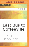 Last Bus to Coffeeville