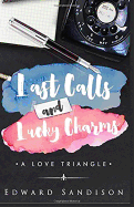 Last Calls and Lucky Charms: A Love Triangle