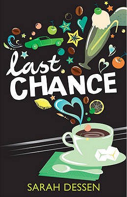 Last Chance - Dessen, Sarah