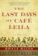 Last Days of Caf Leila