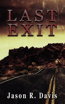 Last Exit - Davis, Jason