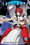 Last Hope Volume 2