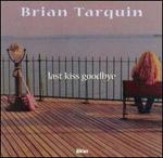 Last Kiss Goodbye