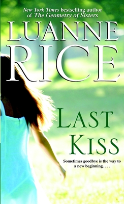 Last Kiss - Rice, Luanne