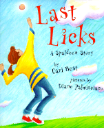 Last Licks: A Spaldeen Story