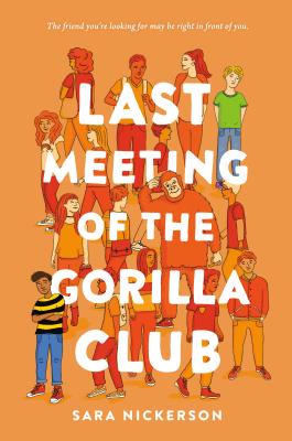 Last Meeting of the Gorilla Club - Nickerson, Sara