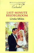 Last-Minute Bridegroom