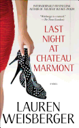 Last Night at Chateau Marmont - Weisberger, Lauren